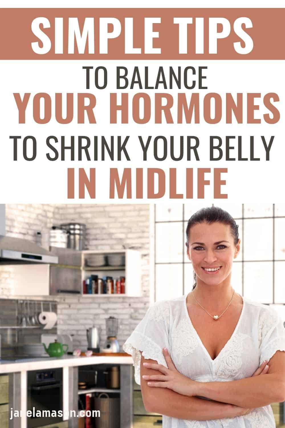 How Do I Balance My Hormones To Lose Weight In Midlife?